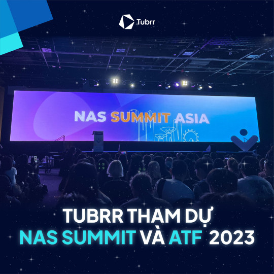 TUBRR participates in the ATF exhibition and NAS Summit Asia 2023