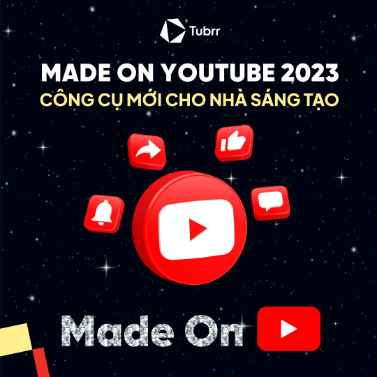 Made On YouTube: Công bố các công cụ mới dành cho nhà sáng tạo