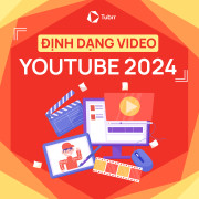 Detailed guide to YouTube video formats 2024