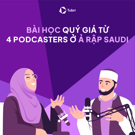 Valuable lessons from 4 Podcast content creators in Saudi Arabia