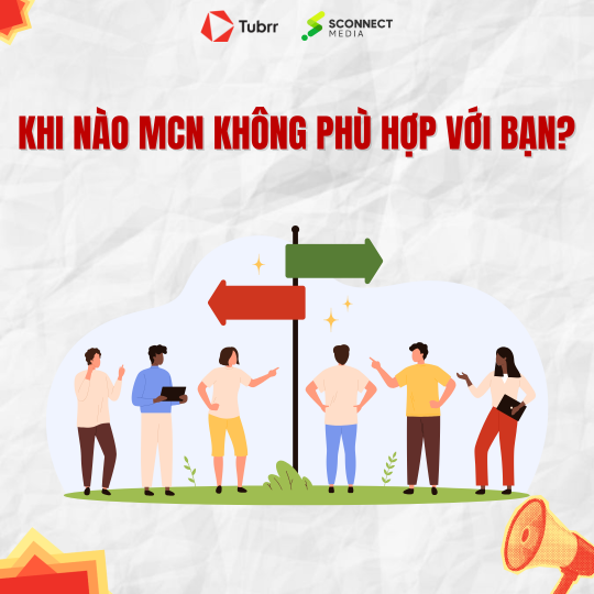 Khi nào MCN không phù hợp với bạn? Góc khuất và những lưu ý "xương máu"