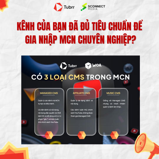 Checklist 5 điều kiện cần: Kênh của bạn đã đủ tiêu chuẩn để gia nhập MCN chuyên nghiệp?