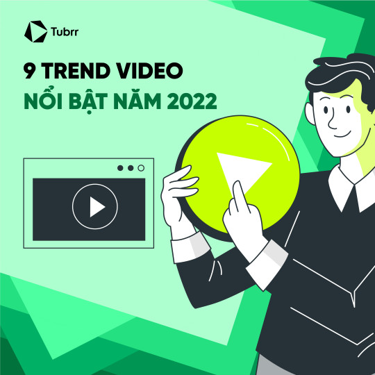 9 trend video nổi bật năm 2023