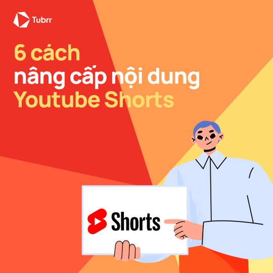 6 cách nâng cấp nội dung Youtube Shorts bằng các công cụ sáng tạo mới nhất từ YouTube