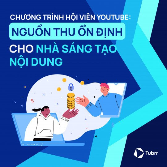 Hiểu rõ chính sách và nguyên tắc của chương trình Hội viên YouTube