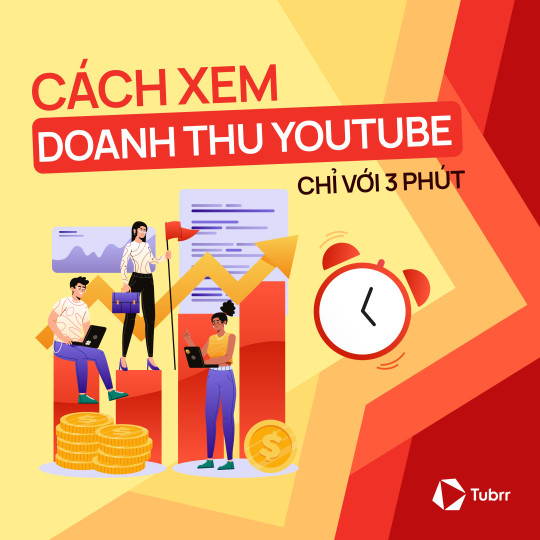 Hướng dẫn xem doanh thu YouTube trên điện thoại và máy tính chính xác nhất