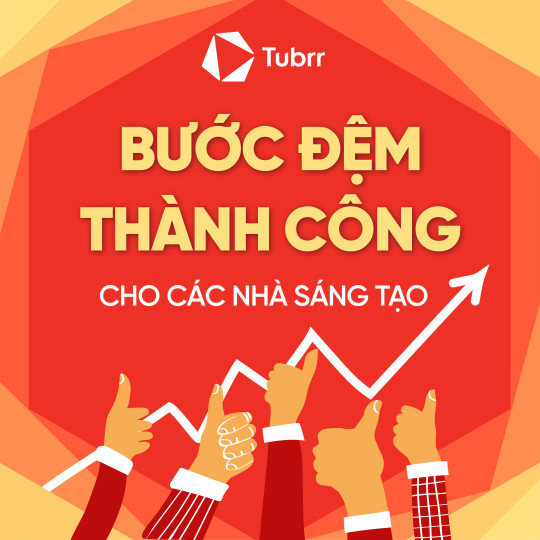 TUBRR - Bước đệm thành công cho các nhà sáng tạo!