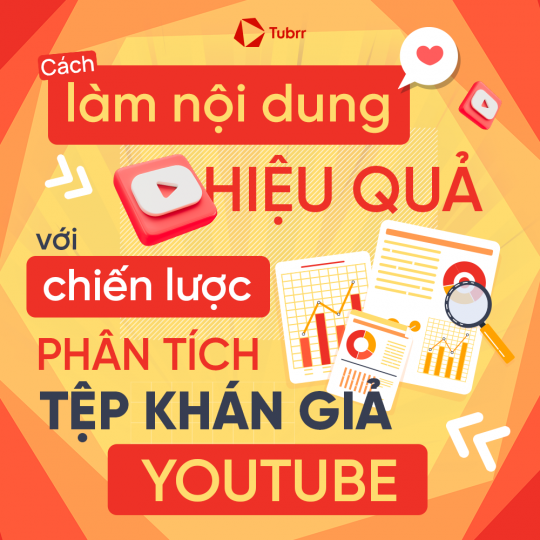 Tệp Khán Giả YouTube &amp; Độ Tuổi Khán Giả YouTube: Hiểu Đúng Để Làm Nội Dung Hiệu Quả