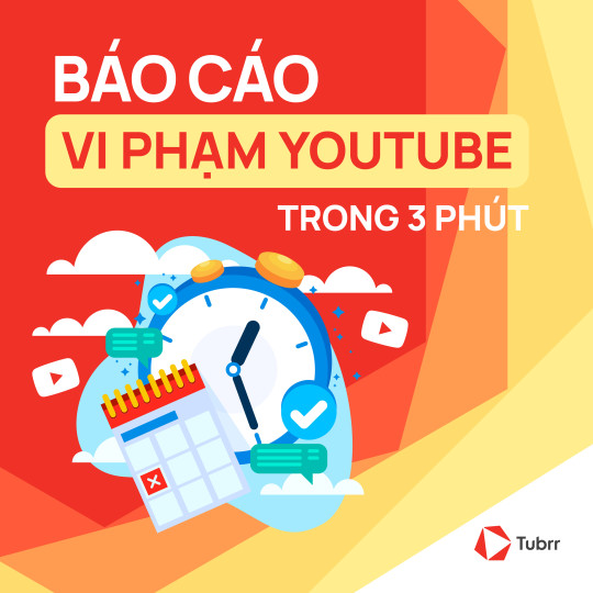 Báo cáo vi phạm YouTube trong 3 phút