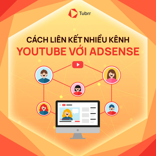 Cách liên kết nhiều kênh YouTube với Adsense chính xác nhất 2024