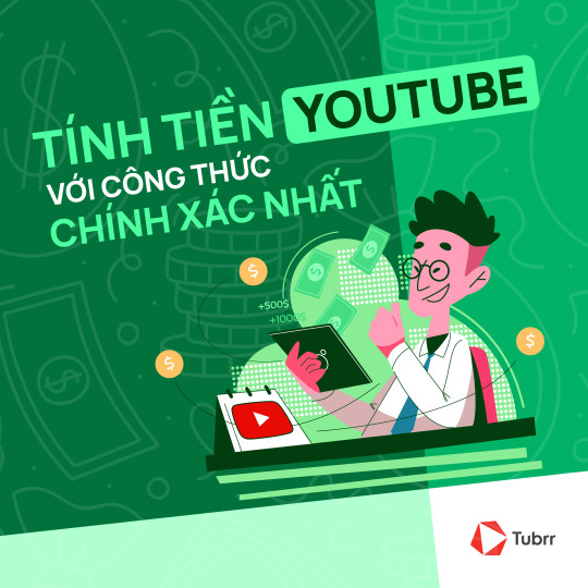 Cách tính tiền YouTube với công thức chính xác (kèm ví dụ)