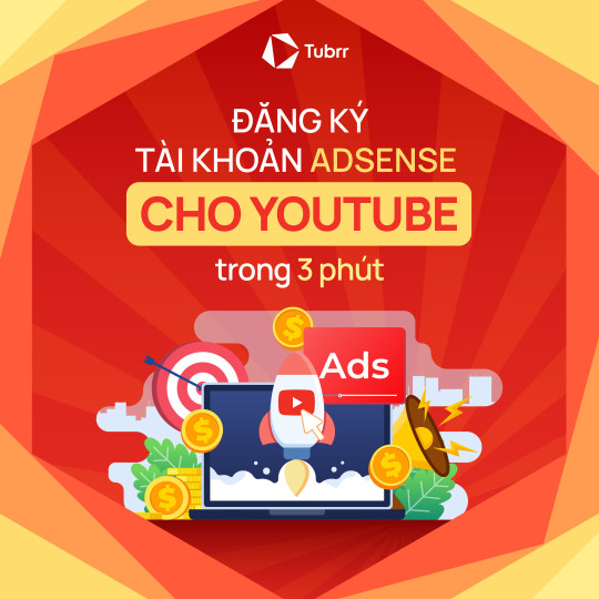 Cách đăng ký tài khoản Adsense cho YouTube trong 3 phút