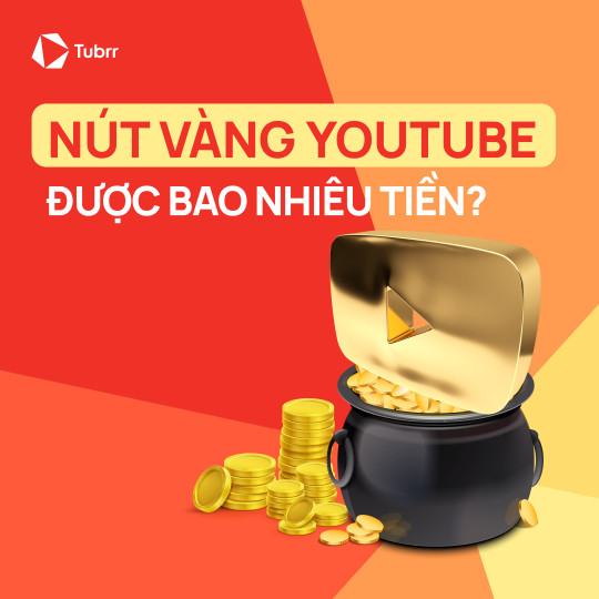 [Giải đáp] Nút vàng YouTube được bao nhiêu tiền?