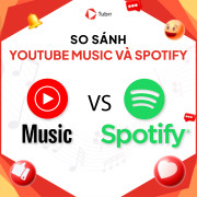 Nên lựa chọn YouTube Music hay Spotify để nghe nhạc?