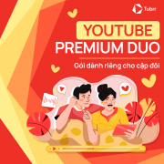 YouTube Premium Duo: Gói dành riêng cho cặp đôi – Giải pháp tiết kiệm và linh hoạt cho 2 người dùng