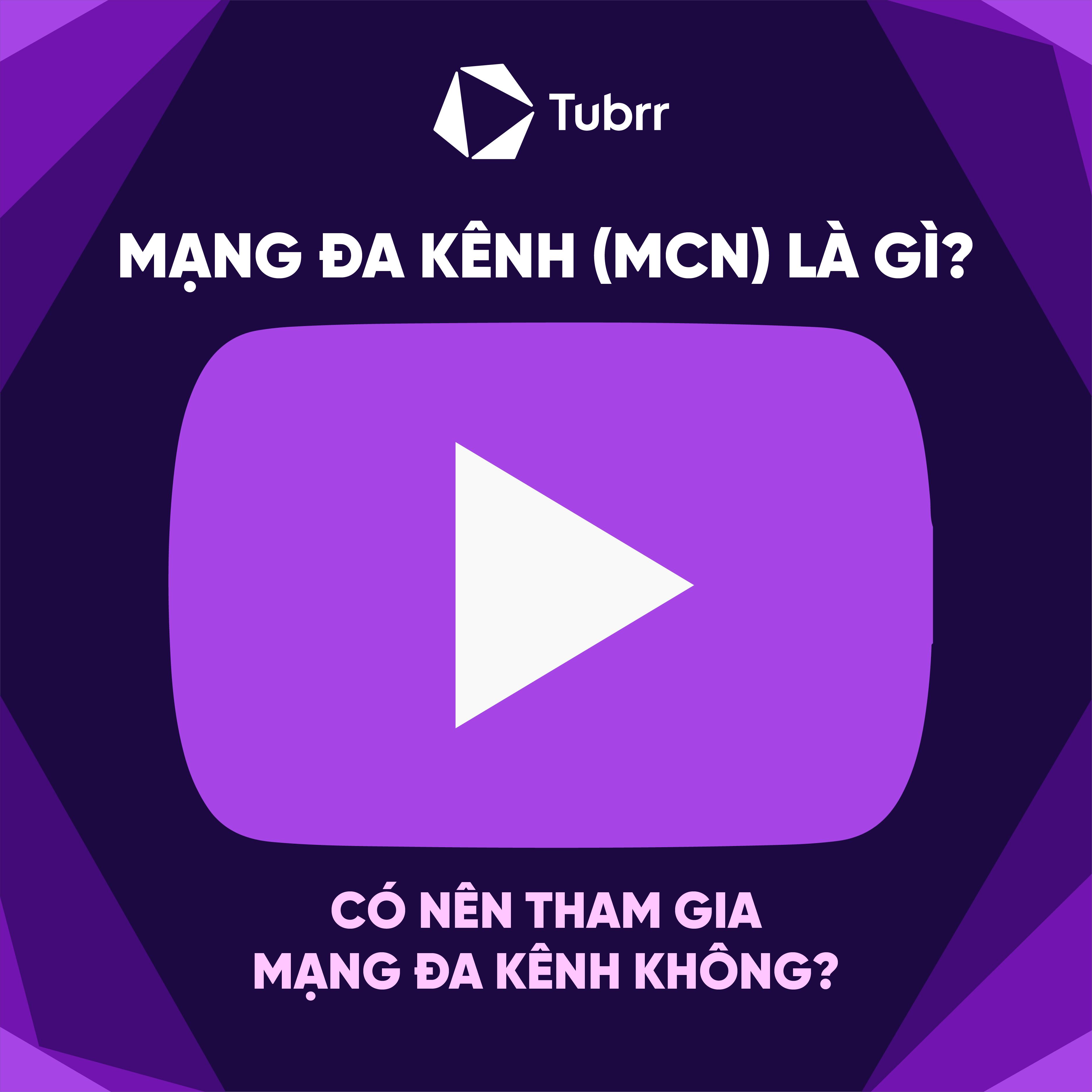 Mạng đa kênh là gì? Có nên tham gia MCN không?