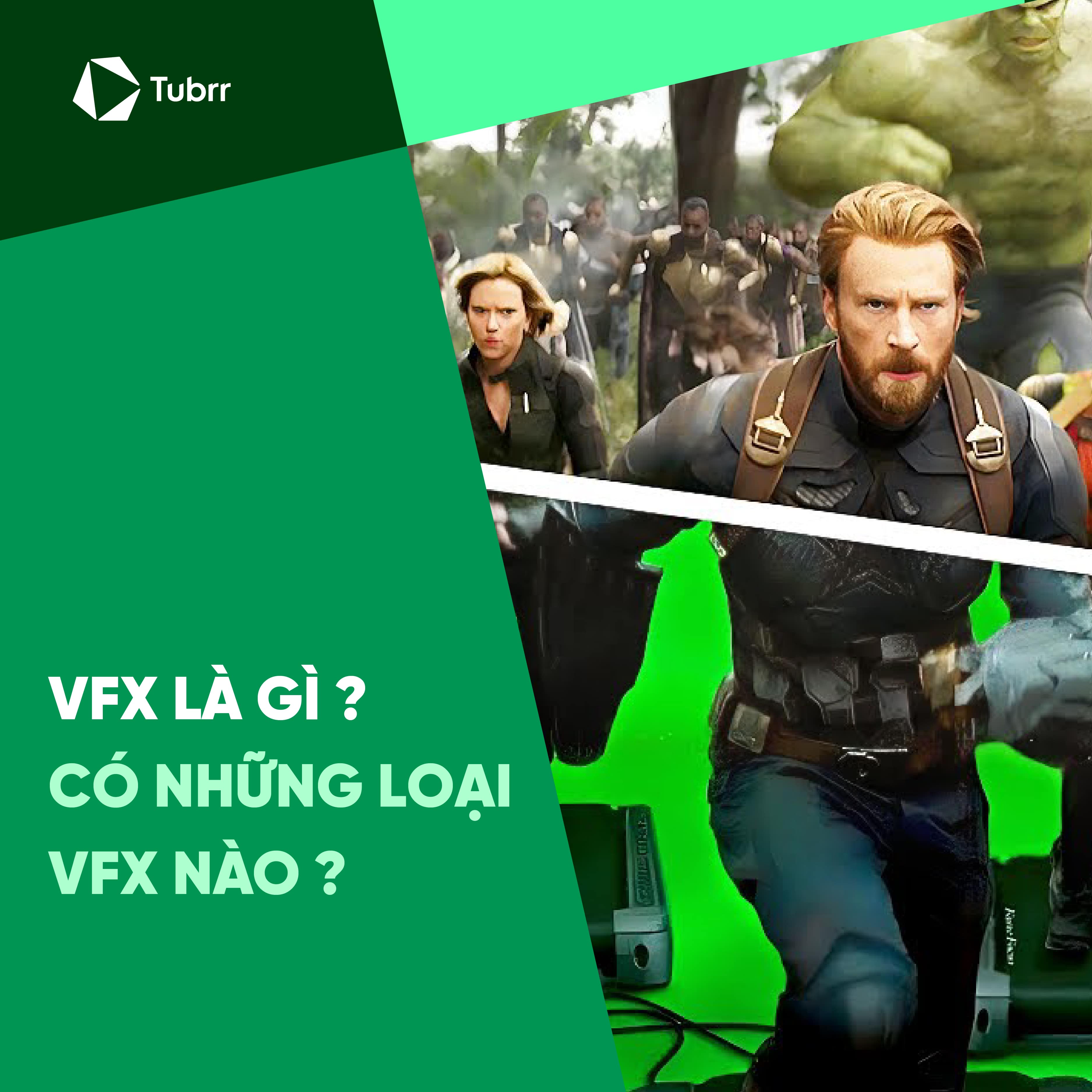 VFX là gì? Có những loại VFX nào?
